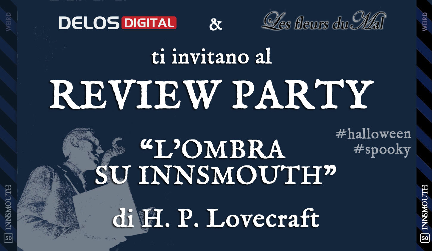 L&#039;OMBRA SU INNSMOUTH - DI H.P. LOVECRAFT: L&#039;ORRORE E&#039; VISIBILE AGLI OCCHI